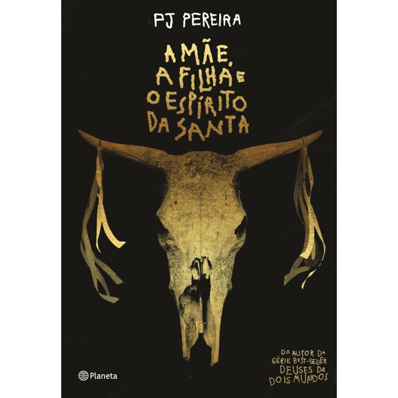 A MÃE, A FILHA E O ESPÍRITO DA SANTA