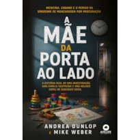 A mãe da porta ao lado