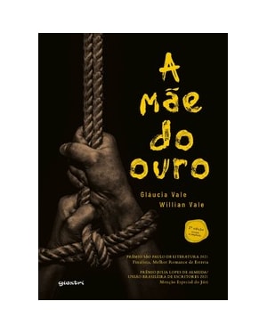 A mãe do ouro