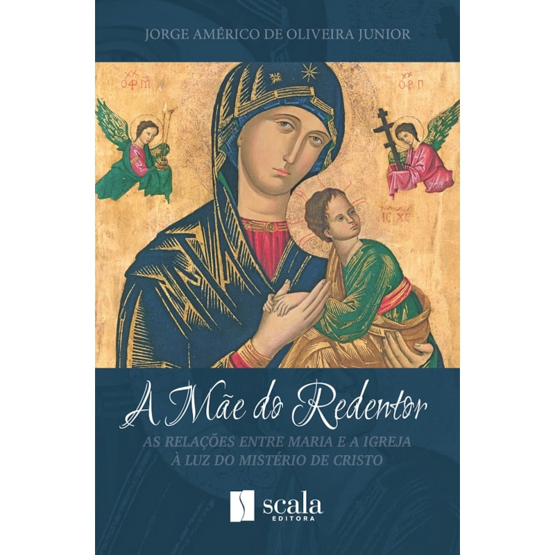 A MÃE DO REDENTOR