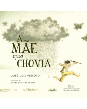 A mãe que chovia