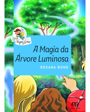 A MAGIA DA ÁRVORE LUMINOSA