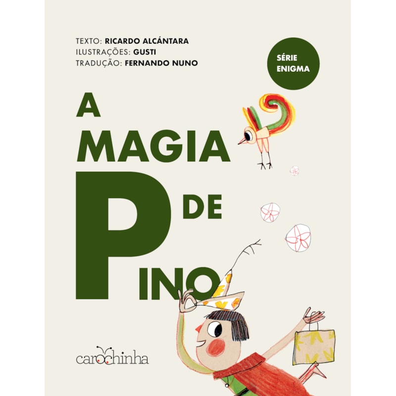 A MAGIA DE PINO