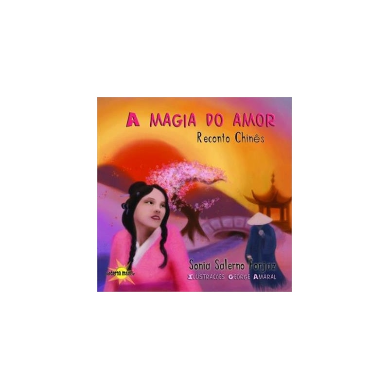 A magia do amor: Reconto chinês