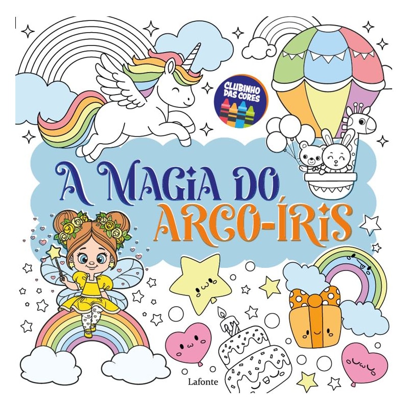 A MAGIA DO ARCO-ÍRIS: COLEÇÃO CLUBINHO DAS CORES