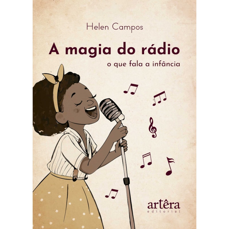 A MAGIA DO RÁDIO: O QUE FALA A INFÂNCIA