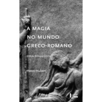 A magia no mundo greco-romano