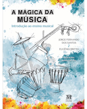 A MÁGICA DA MÚSICA
