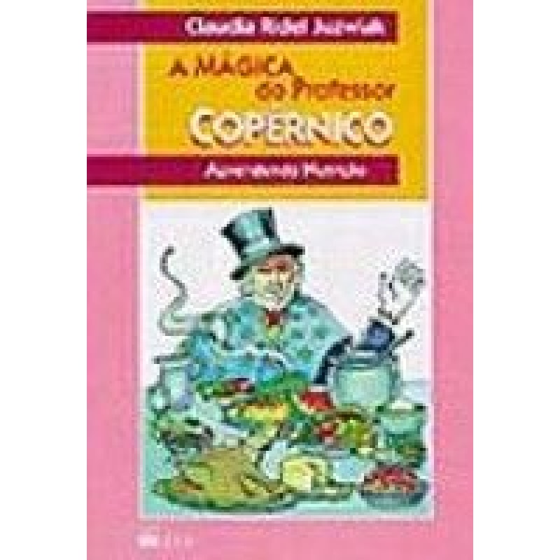 A MÁGICA DO PROFESSOR COPÉRNICO (APRENDENDO...)