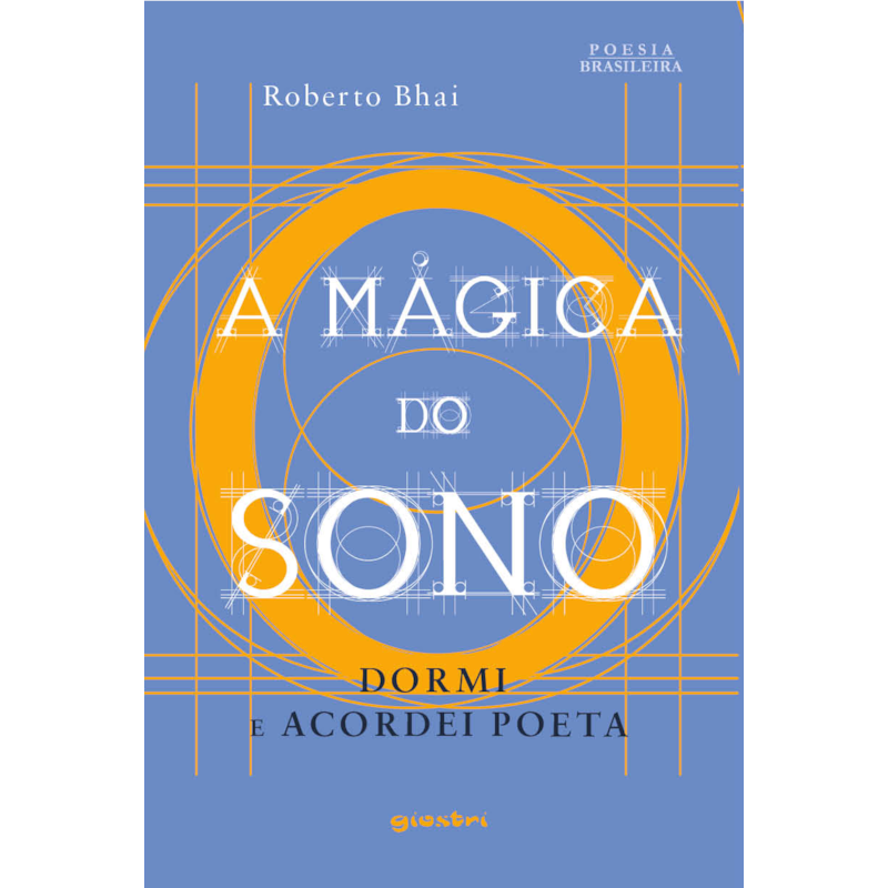 A mágica do sono: dormi e acordei poeta