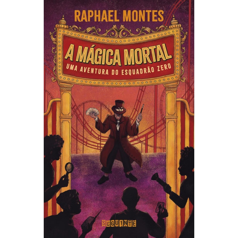 A MÁGICA MORTAL: UMA AVENTURA DO ESQUADRÃO ZERO