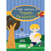 A MAIOR AVENTURA DO PEQUENO PARAQUEDISTA