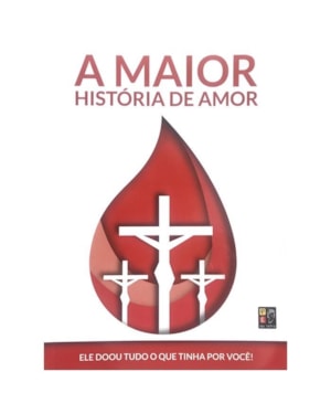 A MAIOR HISTORIA DE AMOR