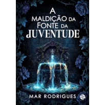 A maldição da fonte da juventude
