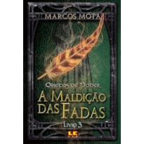 A MALDIÇÃO DAS FADAS