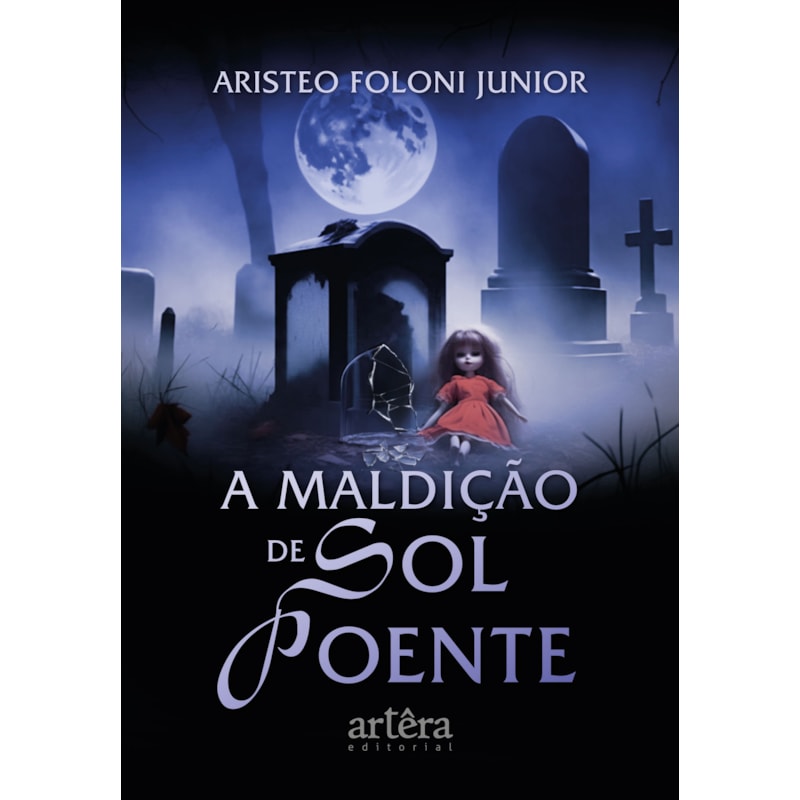 A MALDIÇÃO DE SOL POENTE