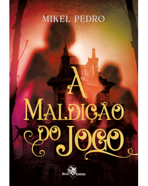 A MALDIÇÃO DO JOGO