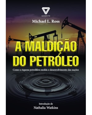 A maldição do petróleo