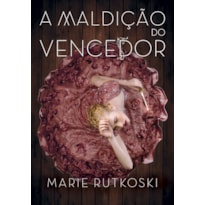 A MALDIÇÃO DO VENCEDOR
