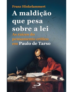 A maldição que pesa sobre a lei