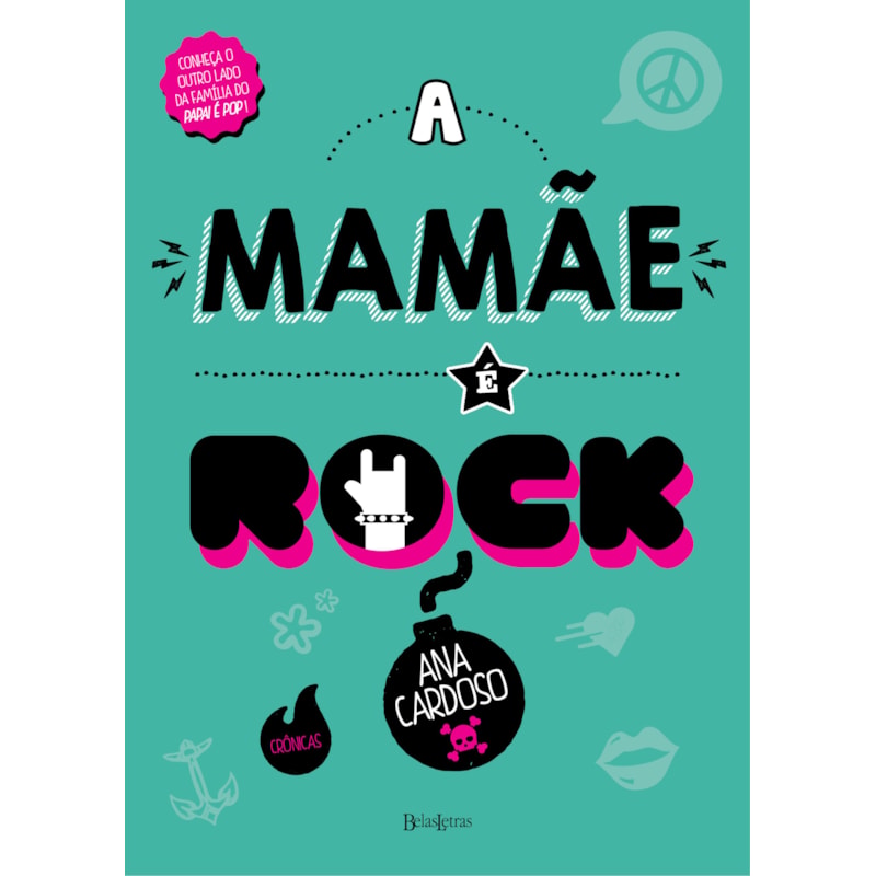 A MAMÃE É ROCK