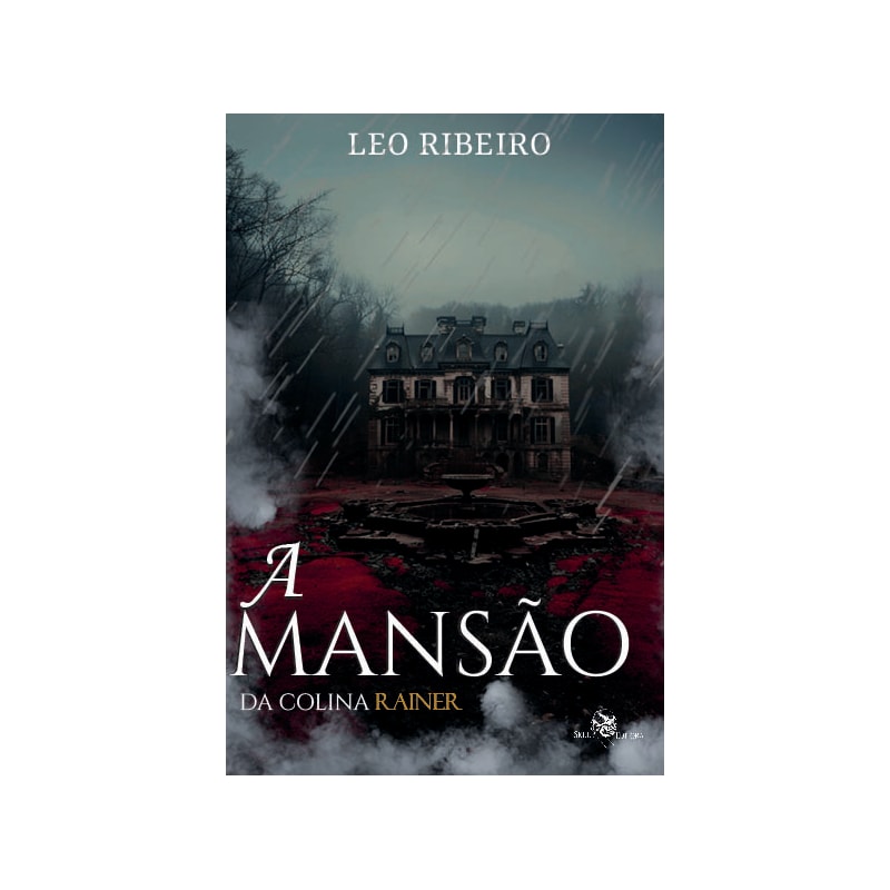 A MANSÃO DA COLINA RAINER