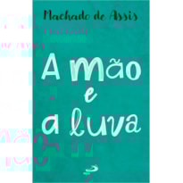 A MÃO E A LUVA