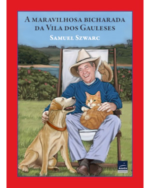 A MARAVILHOSA BICHARADA DA VILA DOS GAULESES