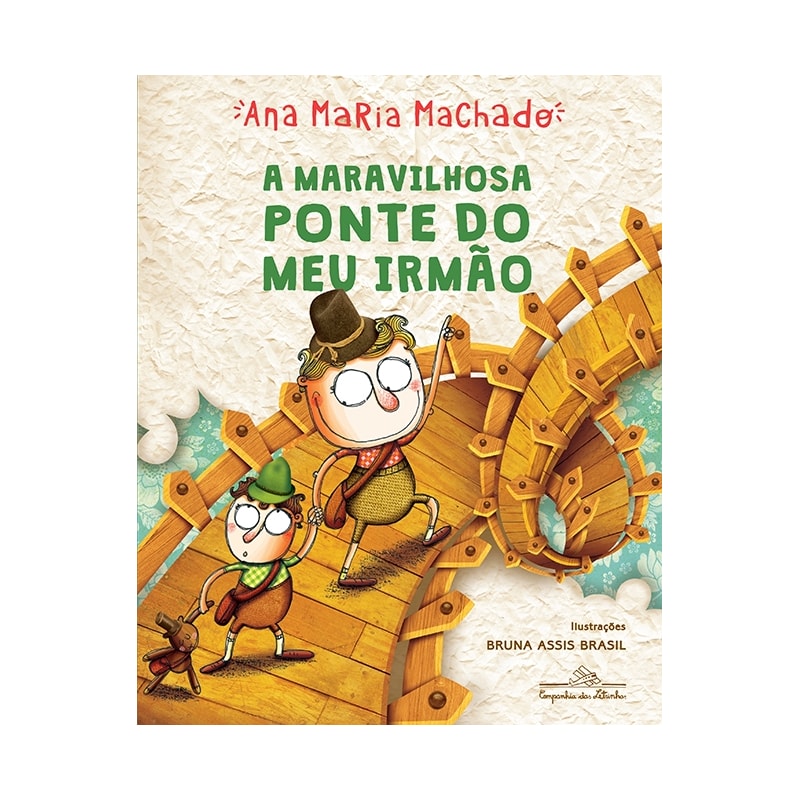 A MARAVILHOSA PONTE DO MEU IRMÃO