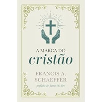 A MARCA DO CRISTÃO A MARCA DO CRISTÃO