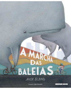 A MARCHA DAS BALEIAS