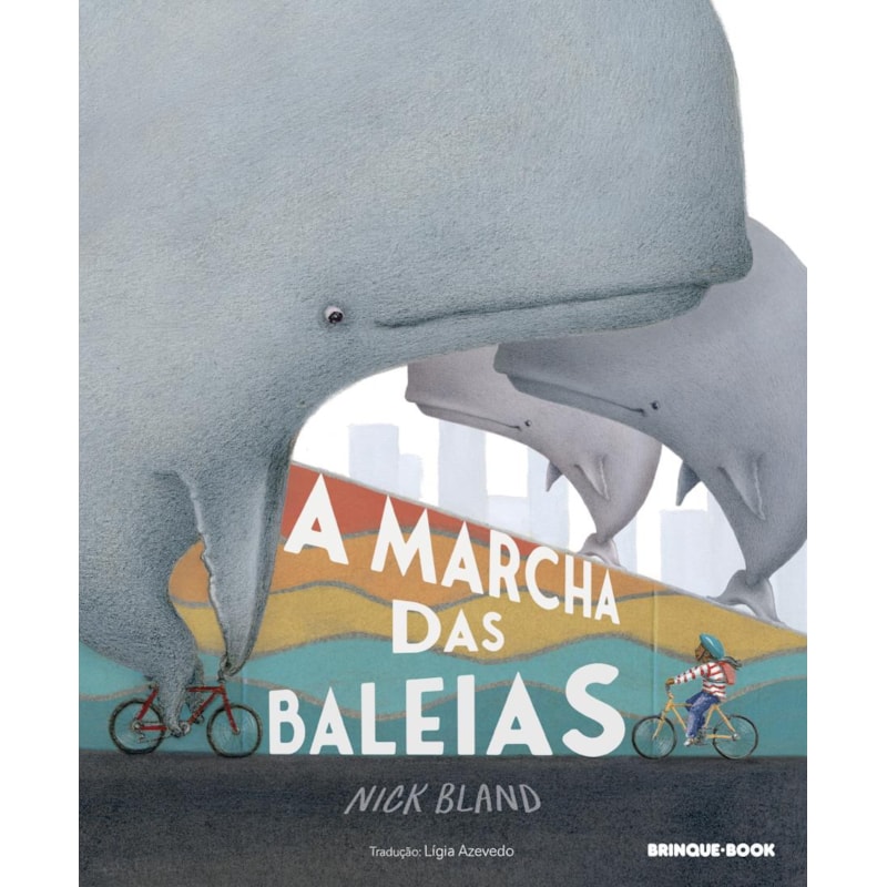 A MARCHA DAS BALEIAS
