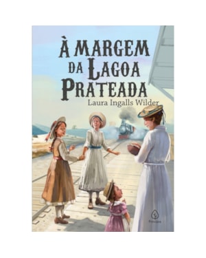 À MARGEM DA LAGOA PRATEADA (LIVRO 5)