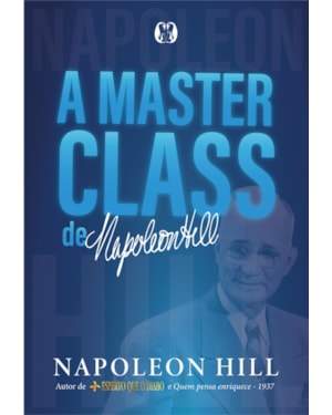 A masterclass de napoleon hill