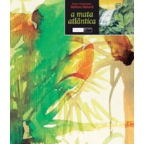 A MATA ATLÂNTICA