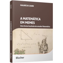 A matemática em memes: uma forma inusitada de estudar matemática