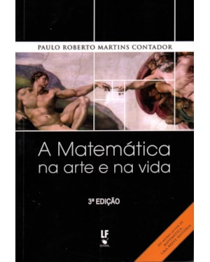 A MATEMÁTICA NA ARTE E NA VIDA