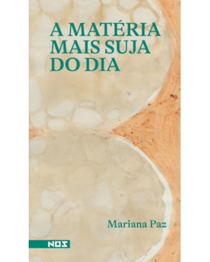 A MATÉRIA MAIS SUJA DO DIA