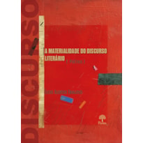 A MATERIALIDADE DO DISCURSO LITERÁRIO (POÉTICO)