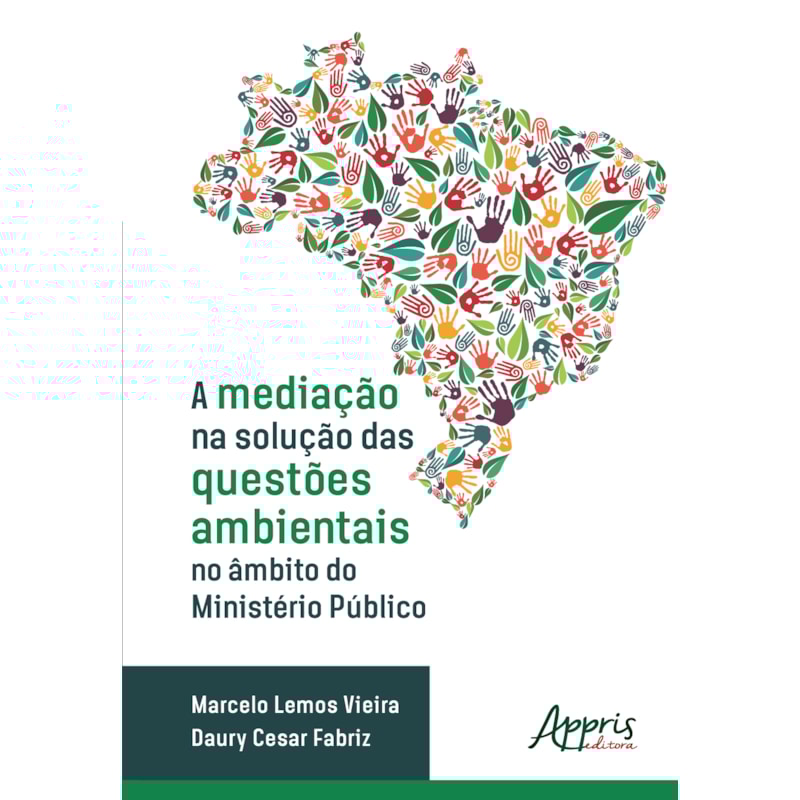 A MEDIAÇÃO NA SOLUÇÃO DAS QUESTÕES AMBIENTAIS NO ÂMBITO DO MINISTÉRIO PÚBLICO