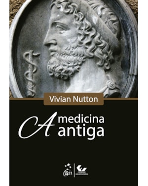 A MEDICINA ANTIGA