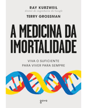 A medicina da imortalidade