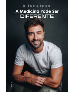 A MEDICINA PODE SER DIFERENTE
