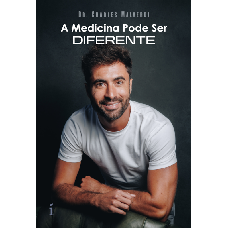 A MEDICINA PODE SER DIFERENTE