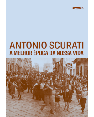 A MELHOR ÉPOCA DA NOSSA VIDA