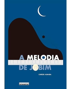 A MELODIA DE JOBIM