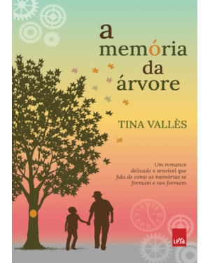 A MEMÓRIA DA ÁRVORE