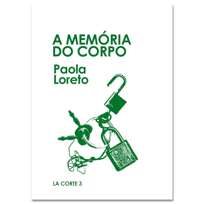 A MEMÓRIA DO CORPO (LA CORTE, VOL. 3)