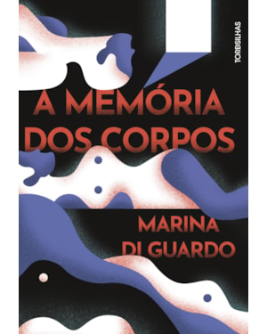 A memória dos corpos