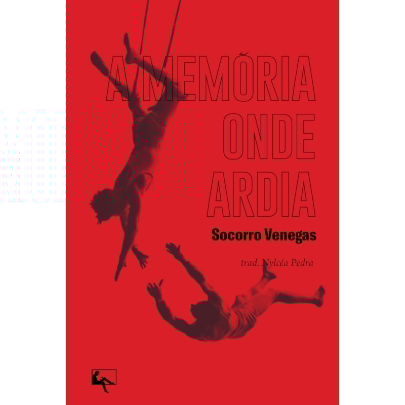 A MEMÓRIA ONDE ARDIA